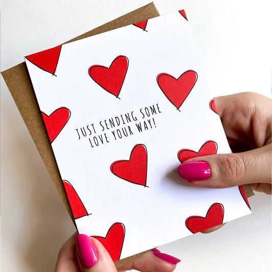 Just Sending Some Love -Caregiver Designed Greeting Card