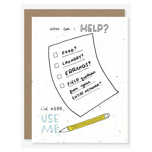 I Am Here, Use Me -100% Biodegradable Card